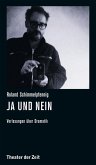 Roland Schimmelpfennig - Ja und Nein (eBook, ePUB)