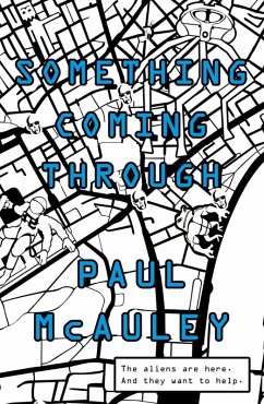 Something Coming Through (eBook, ePUB) - Mcauley, Paul