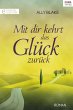 Mit dir kehrt das Glück zurück... - Bild 1
