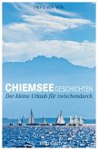 Chiemseegeschichten  (Mängelexemplar)
