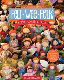 Felt Wee Folk: New Adventures (eBook, ePUB)