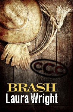 Brash (eBook, ePUB) - Wright, Laura
