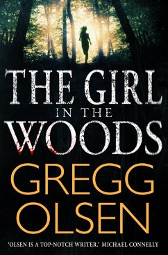 The Girl in the Woods (eBook, ePUB) - Olsen, Gregg