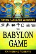 The Babylon Game (Seven Fabulous... - Bild 1