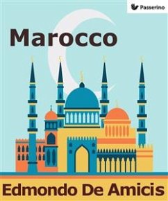 Marocco (eBook, ePUB) - De Amicis, Edmondo