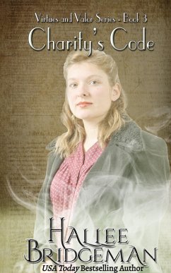 Cover Charity's Code: Part 3 of the Virtues and Valor Series (eBook, ePUB)