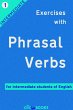 Exercises with Phrasal Verbs #1: For... - Bild 1
