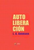 Autoliberacion (eBook, ePUB)