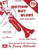 Jamey Aebersold Jazz -- Nothin' But Blues Jazz and Rock, Vol 2