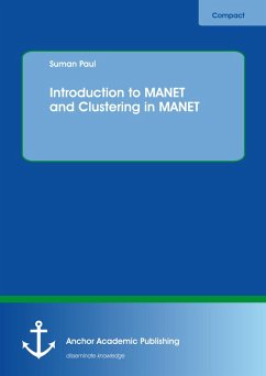 Introduction to MANET and Clustering in MANET (eBook, PDF) - Paul, Suman