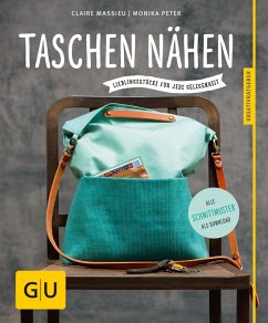 Taschen nähen (eBook, ePUB) - Massieu, Claire; Peter, Monika