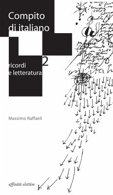 Compito di italiano. (eBook, ePUB) - Raffaeli, Massimo