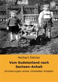 Vom Sudetenland nach Sachsen-Anhalt (eBook, ePUB)