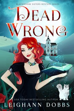 Cover Dead Wrong (Blackmoore Sisters Cozy Mystery Series, #1) (eBook, ePUB)