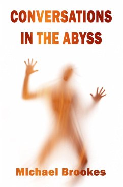 Conversations in the Abyss (The Third Path) (eBook, ePUB) - Brookes, Michael