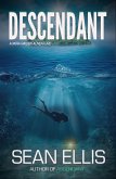 Descendant- A Mira Raiden Adventure (Dark Trinity, #2) (eBook, ePUB)
