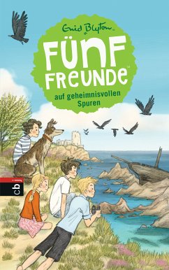 Fünf Freunde auf geheimnisvollen Spuren / Fünf Freunde Bd.3 (eBook, ePUB) - Blyton, Enid