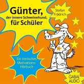 Günter, der innere Schweinehund, für Schüler (MP3-Download)