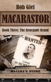 Macarastor Book Three: The Renegade Brand (eBook, ePUB)