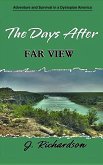 The Days After, Far View (eBook, ePUB)