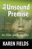 An Unsound Premise (Ellen Sparks Mysteries, #3) (eBook, ePUB)