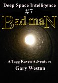 Deep Space Intelligence : Bad Man (eBook, ePUB)