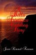 A Bella Tristezza Wedding Story (Bella... - Bild 1