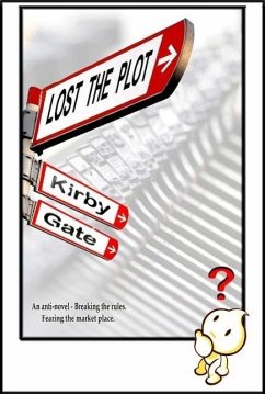 Lost The Plot (eBook, ePUB) - Gate, Kirby