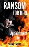 Ransom for Hire: Appointment in Hell (eBook, ePUB)