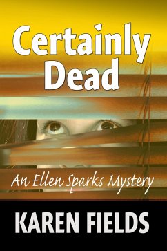 Cover Certainly Dead (Ellen Sparks Mysteries, #2) (eBook, ePUB)