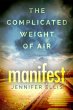 Manifest (The Complicated Weight of... - Bild 1