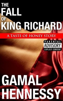 The Fall of King Richard (The Crime and Passion Series, #1) (eBook, ePUB) - Hennessy, Gamal