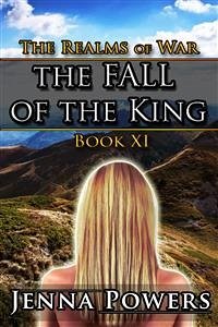 The Fall of the King (Orc, Ogre, Goblin, Troll MMM / Elf F Erotica) (eBook, ePUB) - Powers, Jenna