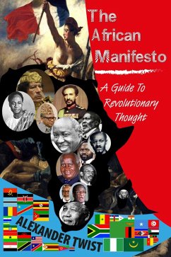 The African Manifesto (eBook, ePUB) - Twist, Alexander