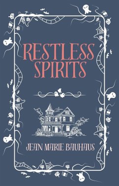 Cover Restless Spirits (The Spirits Series, #1) (eBook, ePUB)
