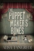 The Puppet Maker's Bones (Death's Order, #1) (eBook, ePUB)
