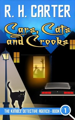 Cover Cars, Cats and Crooks (The Kimble Detective Agency, #1) (eBook, ePUB)