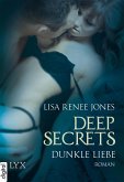 Dunkle Liebe / Deep Secrets Bd.5 (eBook, ePUB)