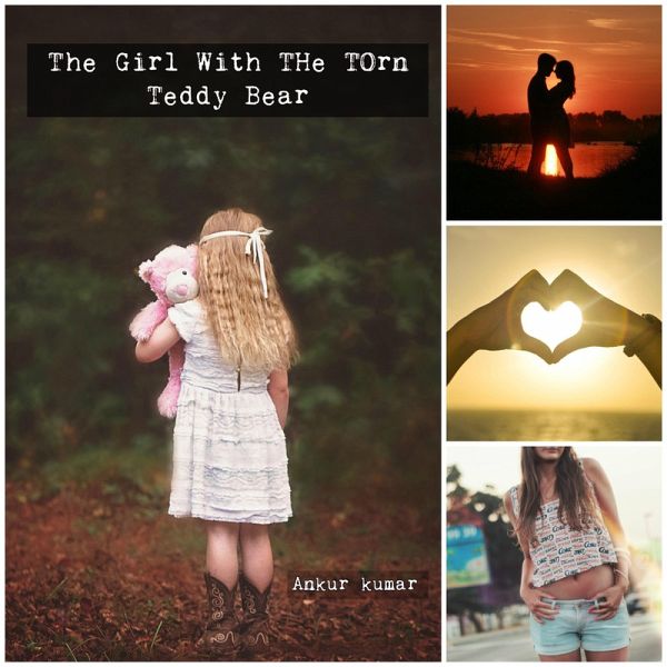 The Girl with the Torn Teddy Bear (eBook, ePUB) The Girl with the Torn Teddy Bear (eBook, ePUB)
