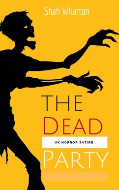 The Dead Party (eBook, ePUB) - Wharton, Shah