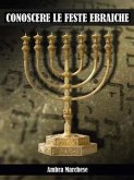 Conoscere le feste ebraiche (eBook, PDF)