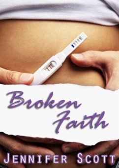 Broken Faith (Hot and Cold Series, #3) (eBook, ePUB) - Scott, Jennifer