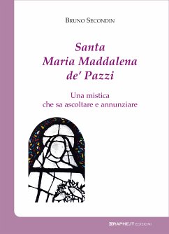 Santa Maria Maddalena de’ Pazzi (eBook, ePUB) - Secondin, Bruno