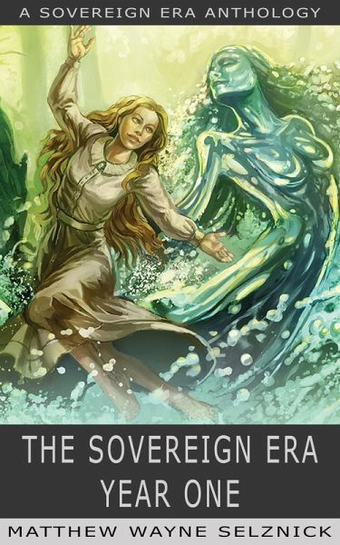 The Sovereign Era: Year One (eBook, ePUB) The Sovereign Era: Year One (eBook, ePUB)