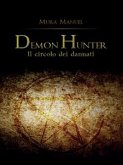 Demon Hunter. Il circolo dei dannati (eBook, PDF)
