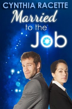 Married to the Job (eBook, ePUB) - Racette, Cynthia