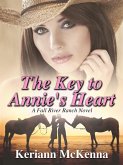 The Key to Annie's Heart (Fall River Ranch, #1) (eBook, ePUB)