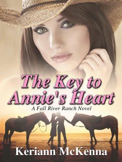Cover The Key to Annie's Heart (Fall River Ranch, #1) (eBook, ePUB)