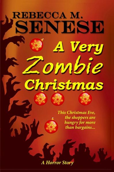 A Very Zombie Christmas: A Horror Story (eBook, ePUB)