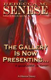 The Gallery is Now Presenting...: A Horror Story (eBook, ePUB)